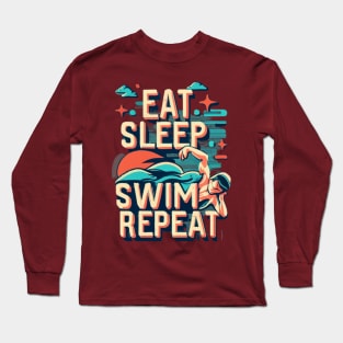 Eat, Sleep, Swim, Repeat Long Sleeve T-Shirt